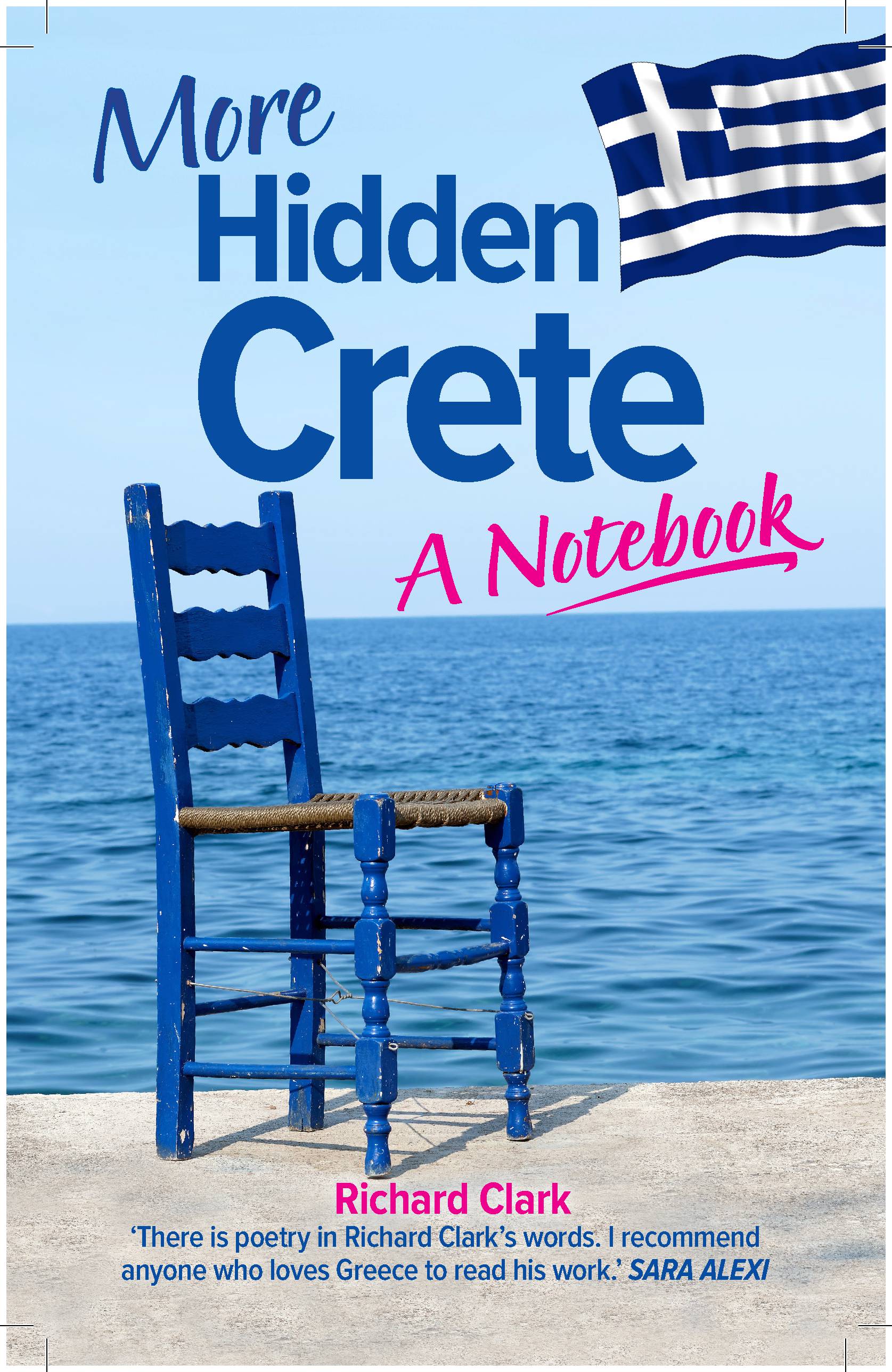 More Hidden Crete | By Richard and Denise Clark